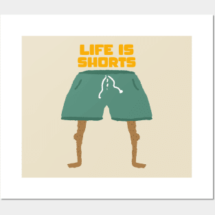 Life is Shorts! Posters and Art